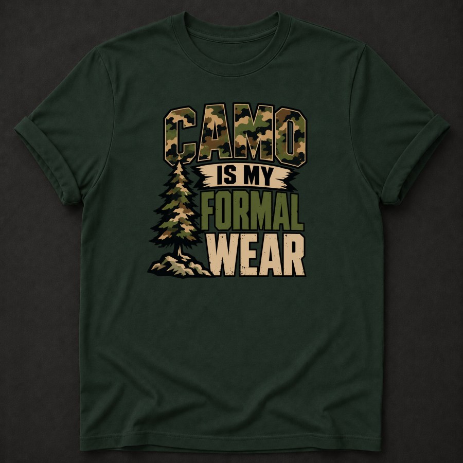 Camo Is My Formal Wear T-Shirt - Funny Hunting Camo Graphic Tee