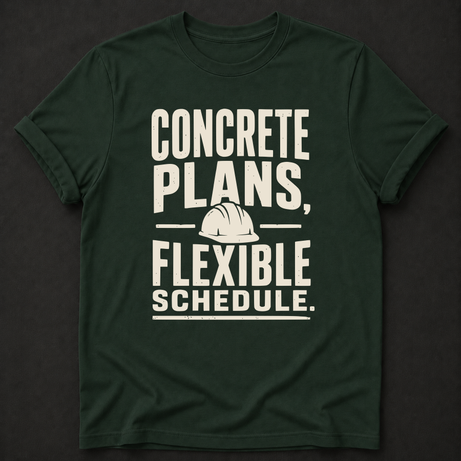 Concrete Plans, Flexible Schedule Tee