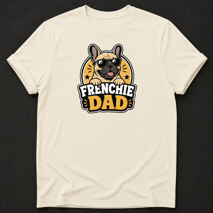 Frenchie Dad T-Shirt – French Bulldog Dad Graphic Tee
