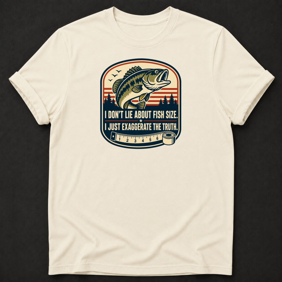 I Don't Lie About Fish Size T-Shirt - Funny Bass Fishing Graphic Tee