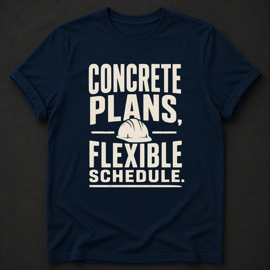Concrete Plans, Flexible Schedule Tee
