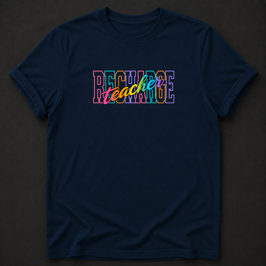 Recharge Teacher T-Shirt - Colorful Retro Teacher Graphic Tee