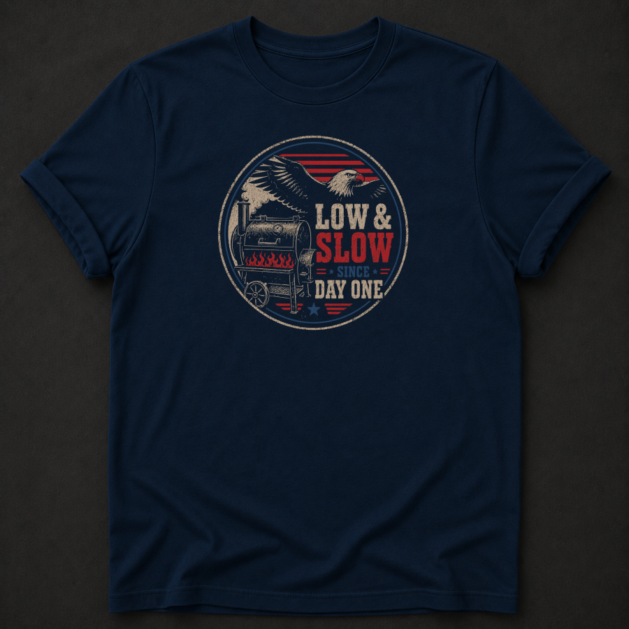Low & Slow Since Day One BBQ T-Shirt