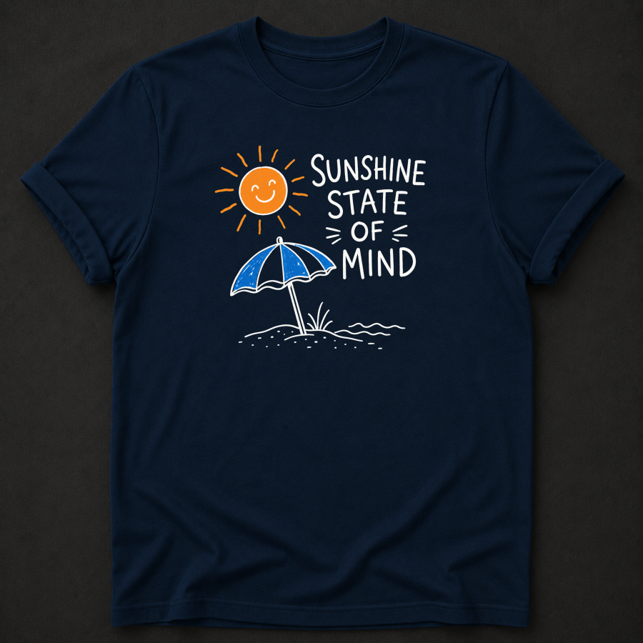 Sunshine State Of Mind T-Shirt - Funny Florida Beach Graphic Tee