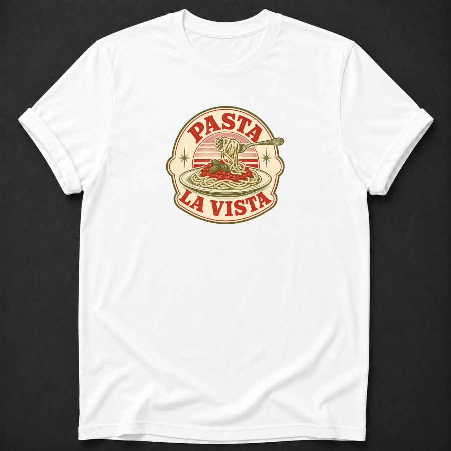 Pasta La Vista T-Shirt – Funny Vintage Spaghetti Foodie Tee