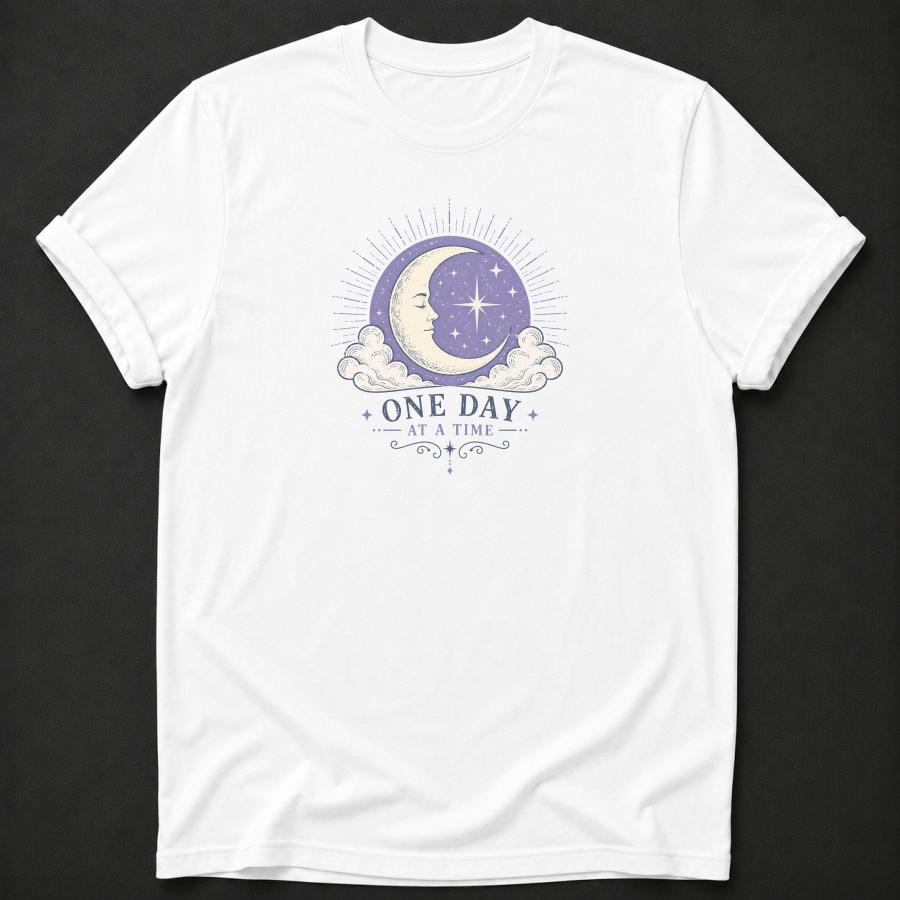 One Day At A Time T-Shirt – Celestial Wellness Graphic Tee